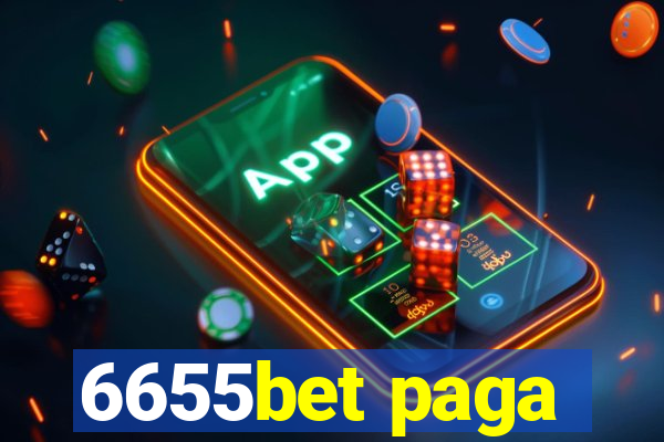 6655bet paga